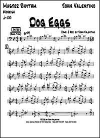 Click here for leadsheet to "Dog Eggs" by Johnnie Valentino