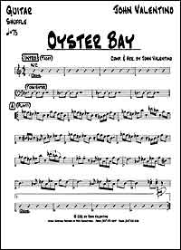 Click here for leadsheet to "Oyster Bay" by Johnnie Valentino